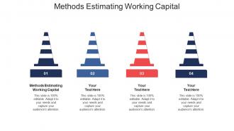 Methods estimating working capital ppt powerpoint presentation ideas slides cpb