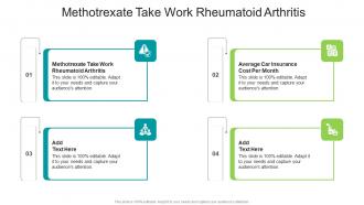 Methotrexate Take Work Rheumatoid Arthritis In Powerpoint And Google Slides Cpb