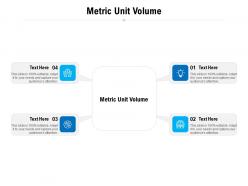 Metric unit volume ppt powerpoint presentation model layouts cpb
