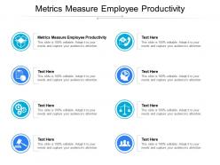 Metrics measure employee productivity ppt powerpoint presentation ideas slide portrait cpb