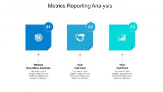 Metrics reporting analysis ppt powerpoint presentation slides images cpb