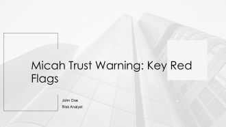 Micah Trust Warning Key Red Flags PPT Information AT