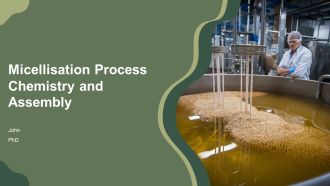 Micellisation Process Chemistry And Assembly PPT Presentation AT