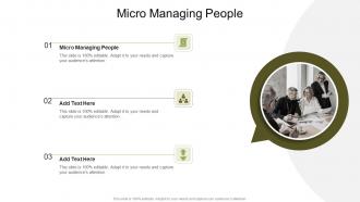 Micro Managing People In Powerpoint And Google Slides Cpb