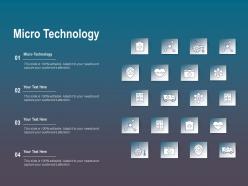 Micro technology ppt powerpoint presentation styles themes