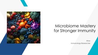 Microbiome Mastery For Stronger Immunity PPT Outline AT
