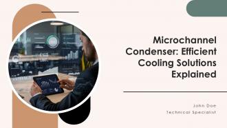 Microchannel Condenser Efficient Cooling Solutions Explained PPT PowerPoint ST AI