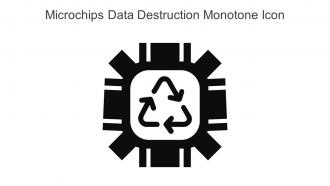 Microchips Data Destruction Monotone Icon In Powerpoint Pptx Png And Editable Eps Format