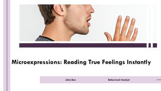 Microexpressions Reading True Feelings Instantly PPT Graphics AT