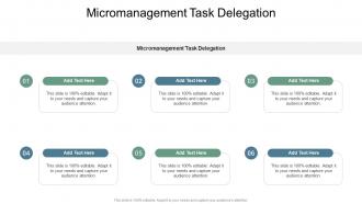 Micromanagement Task Delegation In Powerpoint And Google Slides Cpb