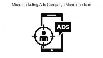 Micromarketing Ads Campaign Monotone Icon In Powerpoint Pptx Png And Editable Eps Format