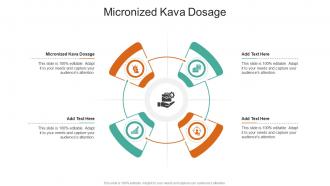 Micronized Kava Dosage In Powerpoint And Google Slides Cpp