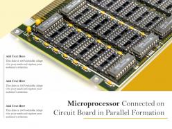 Microprocessor connected on circuit board in parallel formation