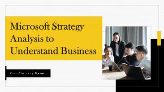 Microsoft Strategy Analysis To Understand Businesss Strategy CD V