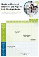Middle and top level employees one pager for daily meeting calendar report infographic ppt pdf document