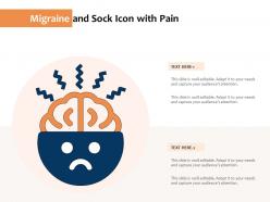 Migraine and sock icon with pain