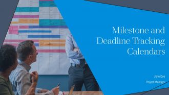 Milestone And Deadline Tracking Calendars PPT Graphics AT