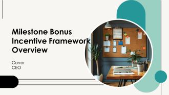 Milestone Bonus Incentive Framework Overview PPT Structure AT