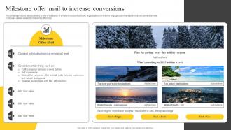 Milestone Offer Mail To Increase Conversions Guide On Tourism Marketing Strategy SS
