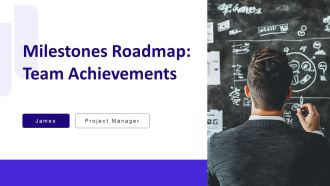 Milestones Roadmap Team Achievements PPT Summary AT