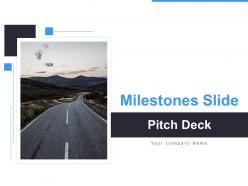 Milestones slide pitch deck ppt template