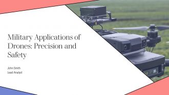 Military Applications Of Drones Precision And Safety PPT Presentation AT