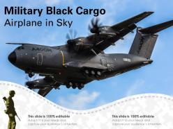 Military black cargo airplane in sky