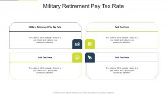 Military Retirement Pay Tax Rate In Powerpoint And Google Slides Cpb