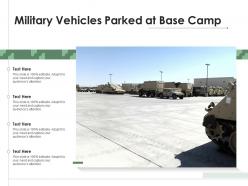 Military Vehicles Parked At Base Camp