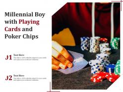 Millennial boy with playing cards and poker chips