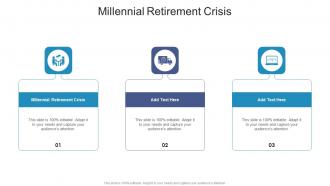 Millennial Retirement Crisis In Powerpoint And Google Slides Cpb