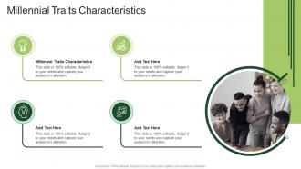 Millennial Traits Characteristics In Powerpoint And Google Slides Cpb