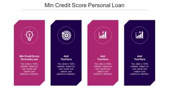Min Credit Score Personal Loan Ppt Powerpoint Presentation Portfolio Design Ideas Cpb