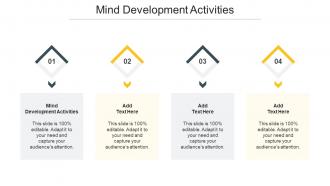 Mind Development Activities In Powerpoint And Google Slides Cpb