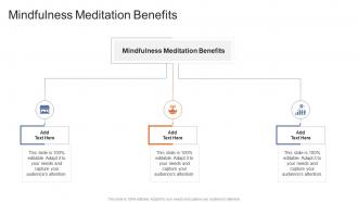 Mindfulness Meditation Benefits In Powerpoint And Google Slides Cpb