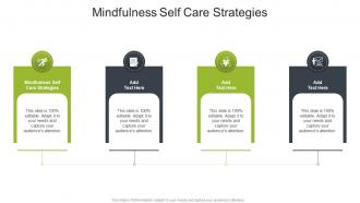 Mindfulness Self Care Strategies In Powerpoint And Google Slides Cpb