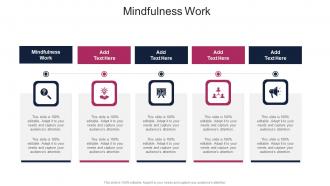 Mindfulness Work In Powerpoint And Google Slides Cpb