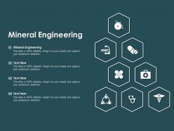 Mineral engineering ppt powerpoint presentation infographic template layout