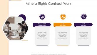 Mineral Rights Contract Work In Powerpoint And Google Slides Cpb