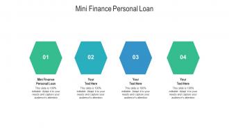 Mini finance personal loan ppt powerpoint presentation professional shapes cpb