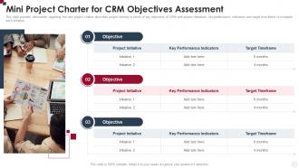 Mini Project Charter For CRM Objectives Assessment How To Improve Customer Service Toolkit