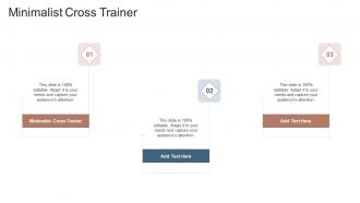 Minimalist Cross Trainer In Powerpoint And Google Slides Cpb