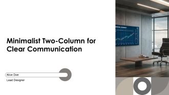 Minimalist Two Column For Clear Communication PPT Structure AT