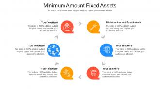 Minimum amount fixed assets ppt powerpoint presentation file summary cpb