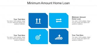 Minimum amount home loan ppt powerpoint presentation professional images cpb