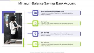 Minimum Balance Savings Bank Account In Powerpoint And Google Slides Cpb