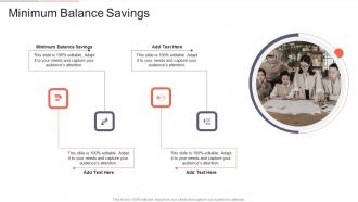 Minimum Balance Savings In Powerpoint And Google Slides Cpb