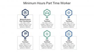 Minimum hours part time worker ppt powerpoint presentation slides grid cpb