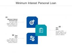 Minimum interest personal loan ppt powerpoint presentation gallery graphics example cpb