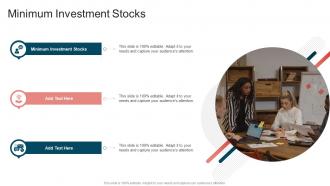 Minimum Investment Stocks In Powerpoint And Google Slides Cpb